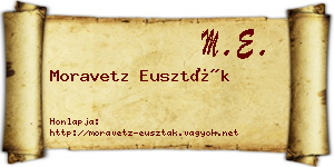 Moravetz Euszták névjegykártya